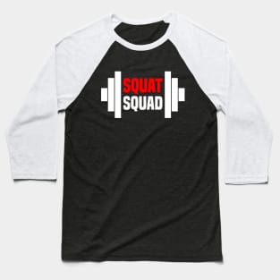 Squat Squad Baseball T-Shirt